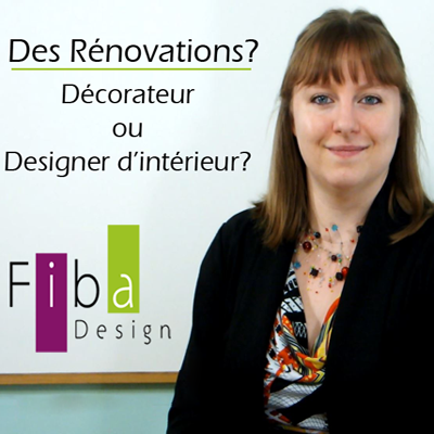 Des Rénovations? Décorateur ou Designer d’intérieur?